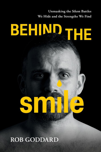 Behind the Smile: Unmasking the Silent Battles We Hide and the