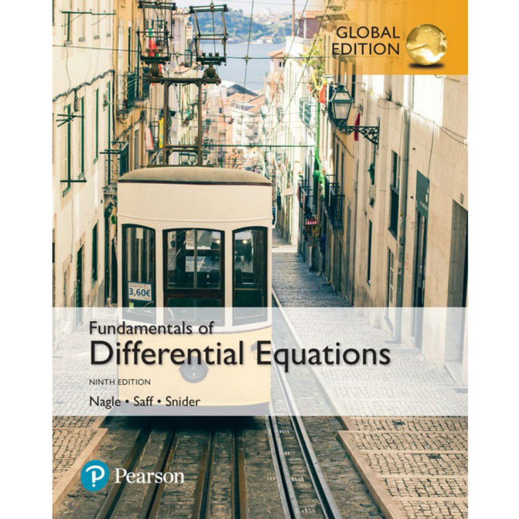 Fundamentals of Differential Equations (9th Edition) R. Kent Nagle