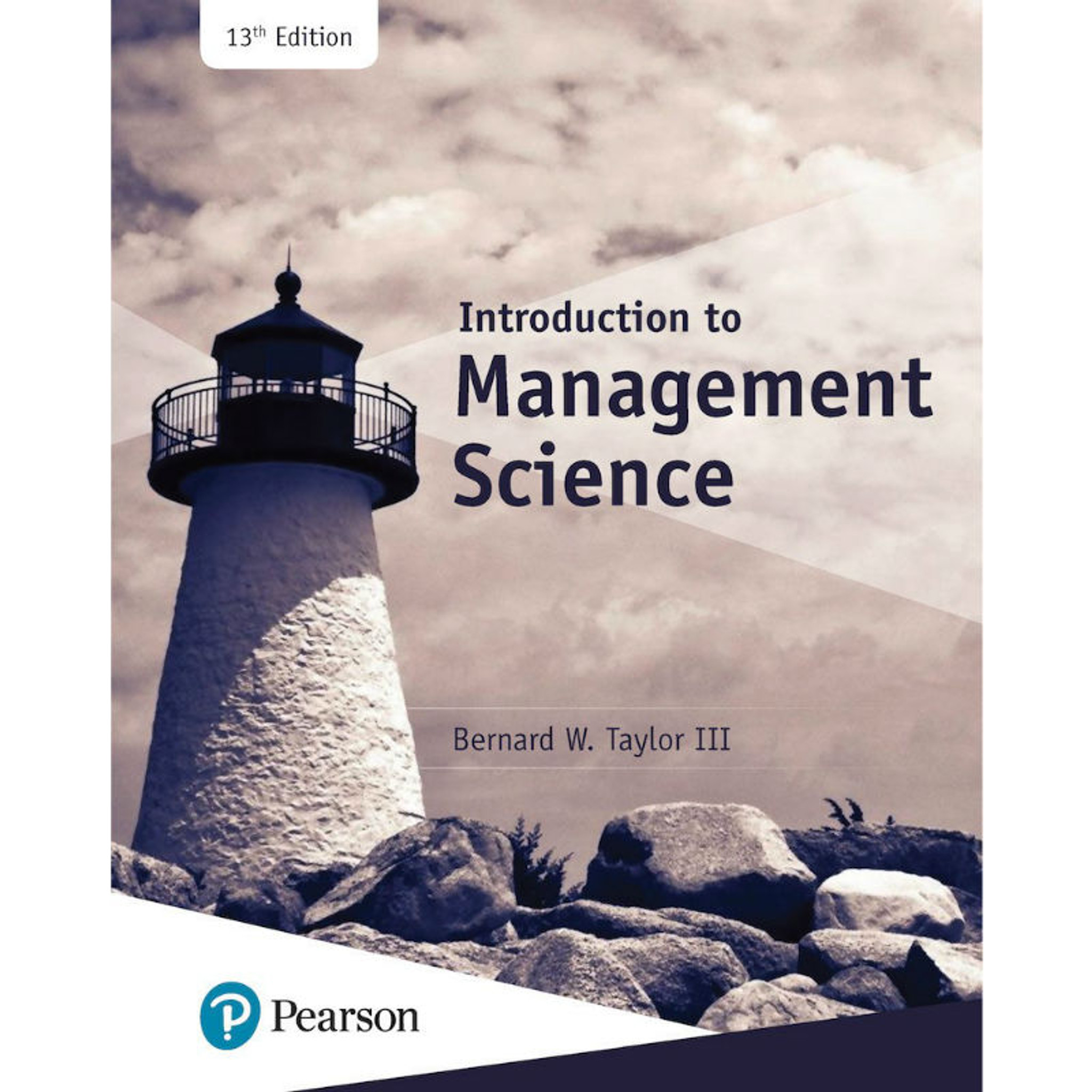 Introduction to Management Science (13th Edition) Bernard Taylor