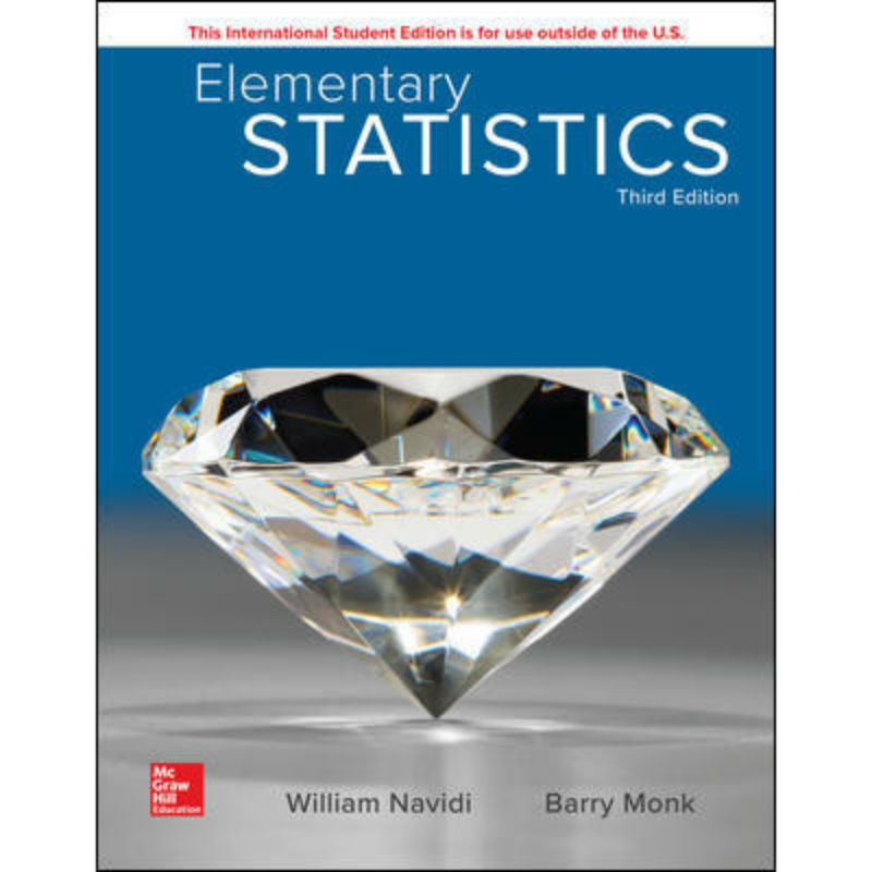 Elementary Statistics (3rd Edition) William Navidi and Barry Monk