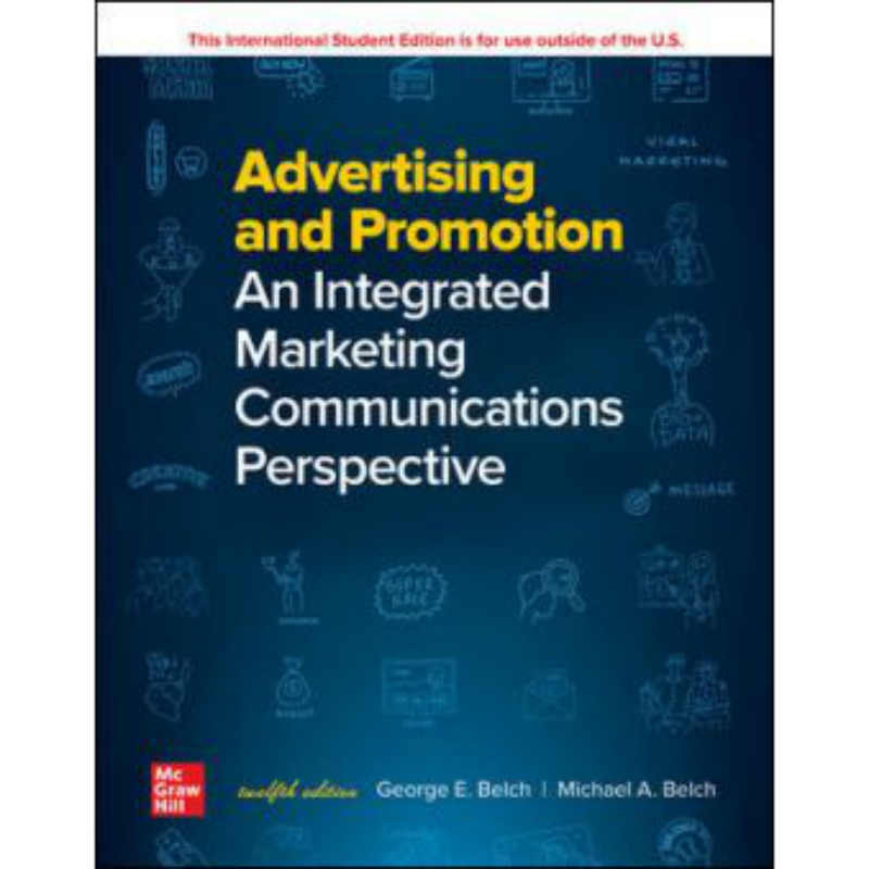 Advertising and Promotion: An Integrated Marketing Communications