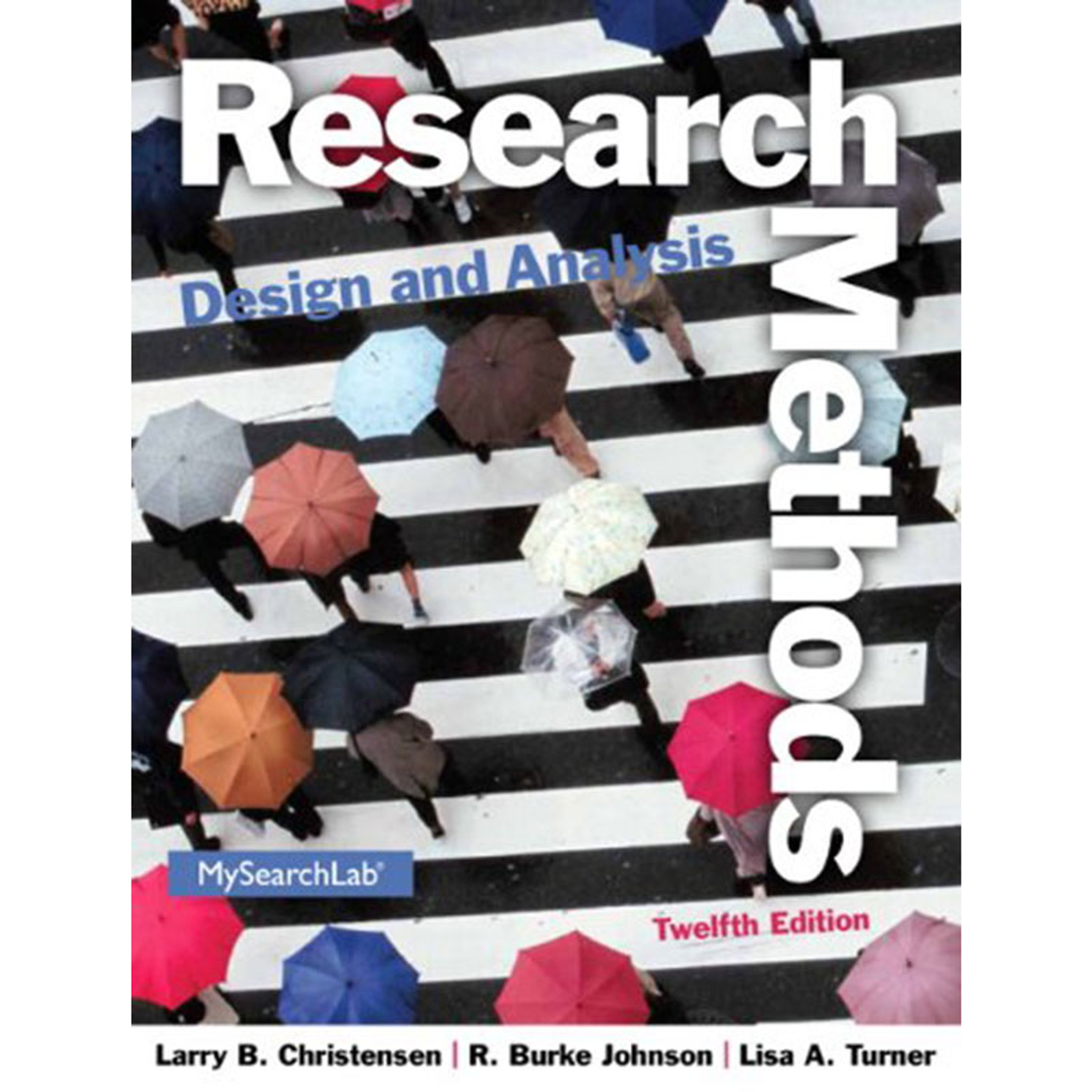 research methods design and analysis (12th ed.)