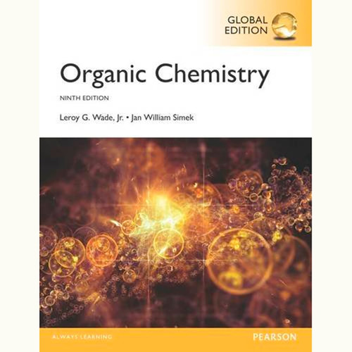 Organic Chemistry (9th Edition) Leroy Wade and Jan Simek IE