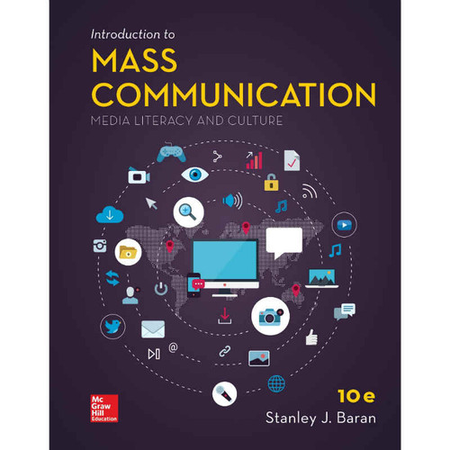 Introduction to Mass Communication (11th Edition) Stanley Baran