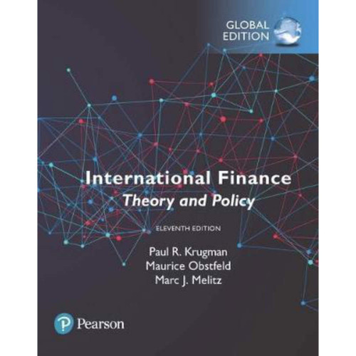 International Finance (11th Edition) Paul R Krugman and Maurice Obstfeld | 9781292238739