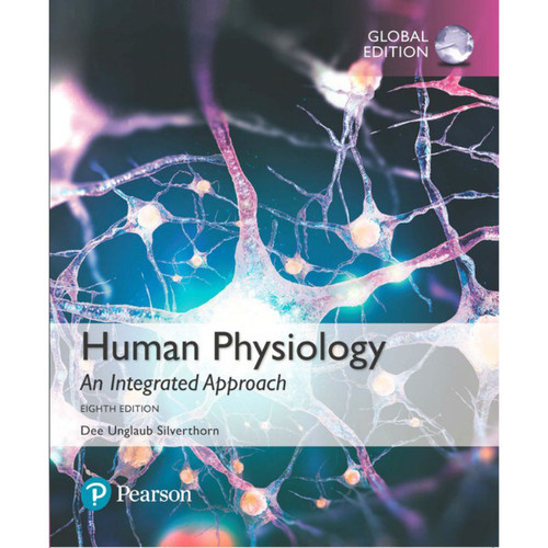 Human Physiology: An Integrated Approach (8th Edition) Silverthorn | 9781292259543