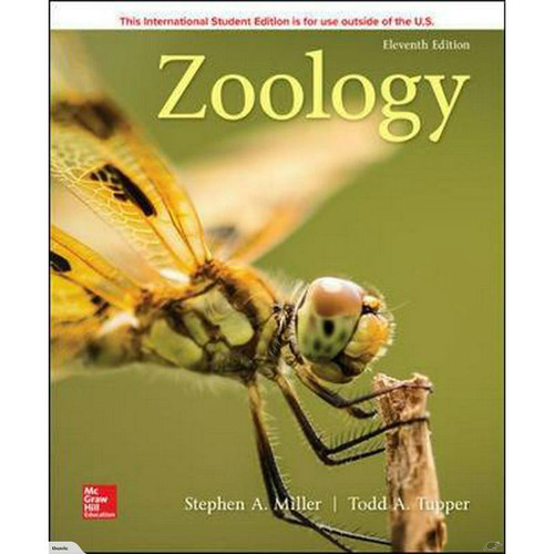 Zoology (11th Edition) Stephen Miller and Todd A. Tupper | 9781260085099
