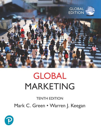 Global Marketing (10th Edition) Mark C. Green, Warren J. Keegan GE