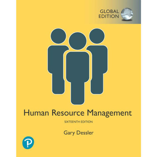 Human Resource Management (16th Edition) Gary Dessler | 9781292309125