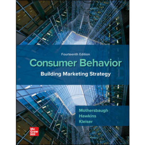 Consumer Behavior: Building Marketing Strategy (14th Edition) Delbert Hawkins | 9781260158199