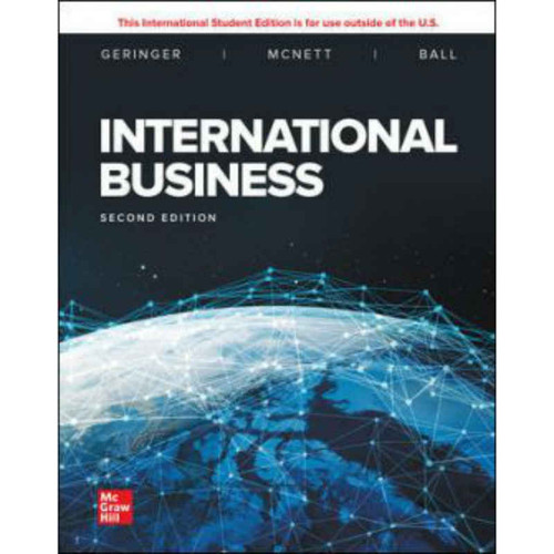 International Business (2nd Edition) Michael Geringer and Jeanne McNett and Donald Ball | 9781260566215