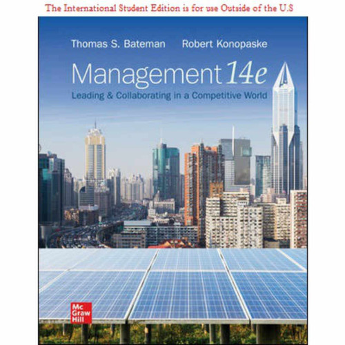 ISE Management: Leading & Collaborating in a Competitive World (14th Edition) Bateman | 9781260570977