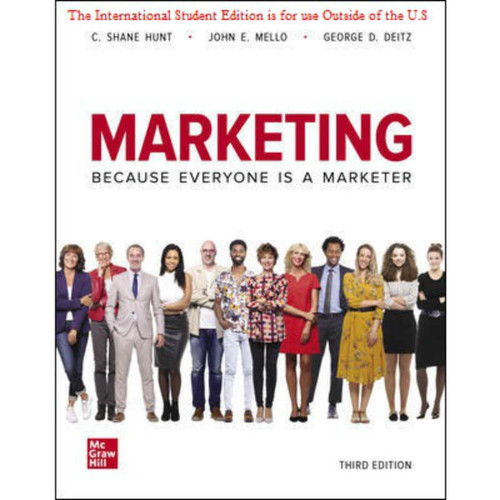 ISE Marketing (3rd Edition) Shane Hunt and John Mello and George Deitz | 9781260575934