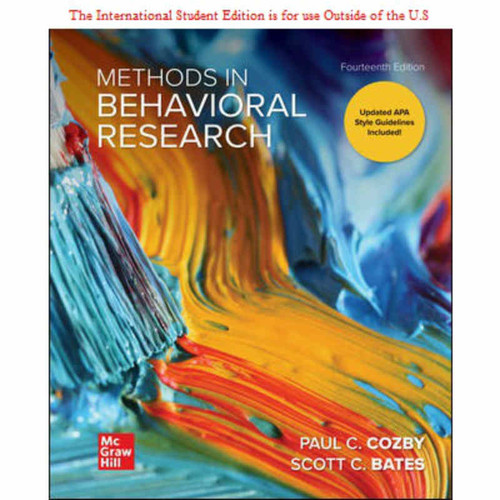 ISE Methods in Behavioral Research (14th Edition) Paul Cozby and Scott Bates | 9781260565980