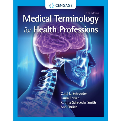 Medical Terminology for Health Professions, Spiral bound Version (9th Edition) Ann Ehrlich | 9780357513699
