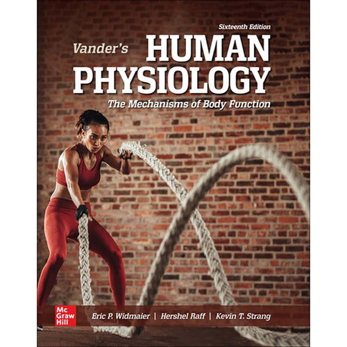 Vander's Human Physiology (16th Edition) Eric Widmaier, Hershel Raff and Kevin Stran LL | 9781264451128