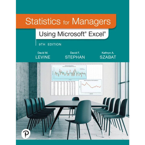 Statistics for Managers Using Microsoft Excel (9th Edition) David M ...