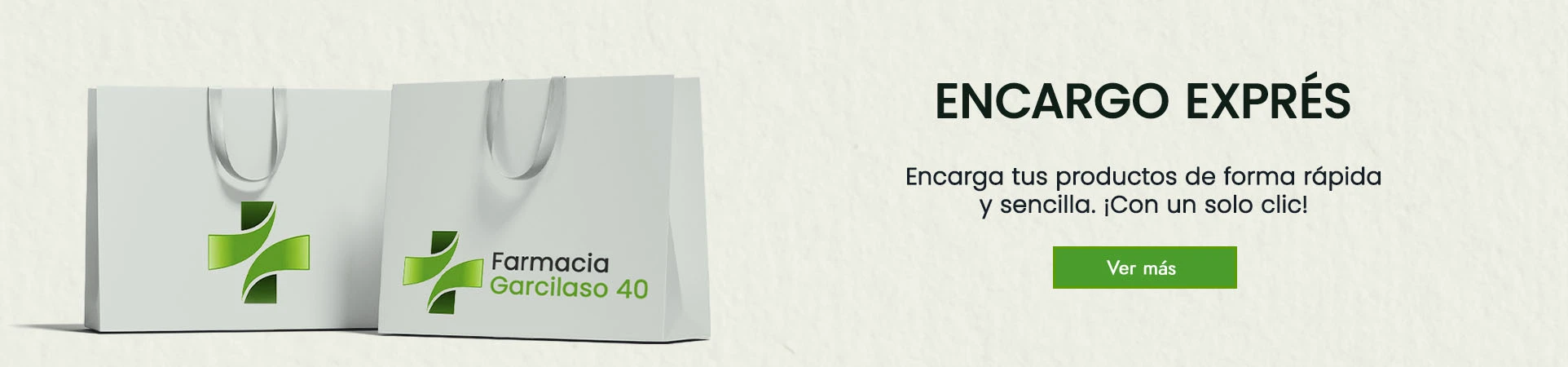 Encargo Exprés Farmacia Garcilaso 40