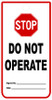 Stop Do Not Operate Tag