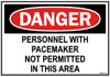 Pacemaker Not Permitted Sign