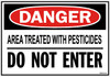 Pesticide Treated Not Enter Sign