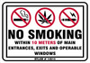 BYLAW 14614, NO Smoking, Vaping, Marijuana are not permitted within 10 meters of public entrances, exits and operable windows