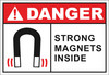 DANGER STRONG MAGNETICS INSIDE SIGN