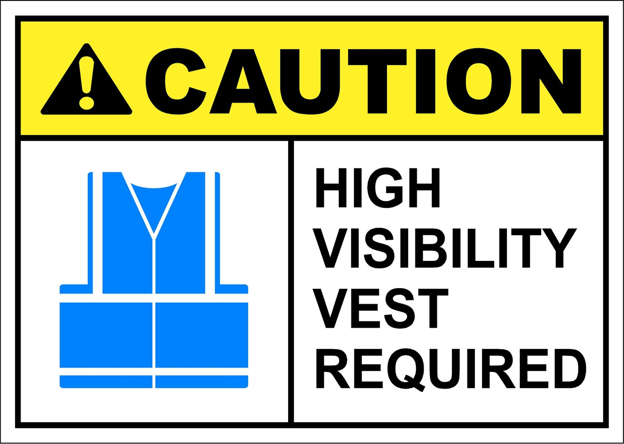 CAUTION HIGH VISIBILITY VEST REQUIRED_BLUE