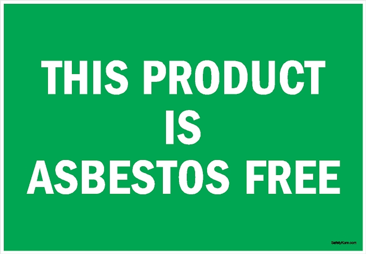 Asbestos1006-This-Product-Is-Asbestos-Free-Sign