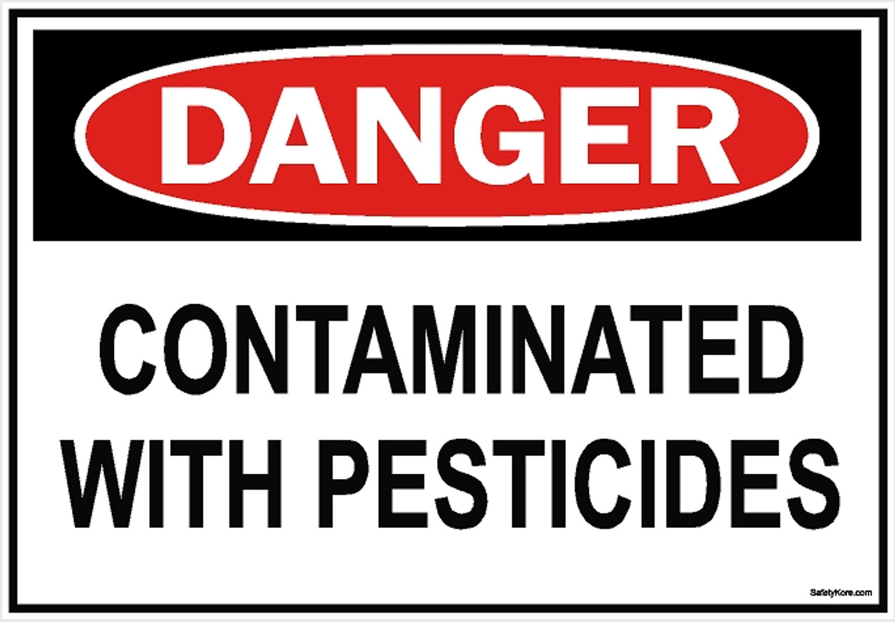Pesticide Contaminated Sign