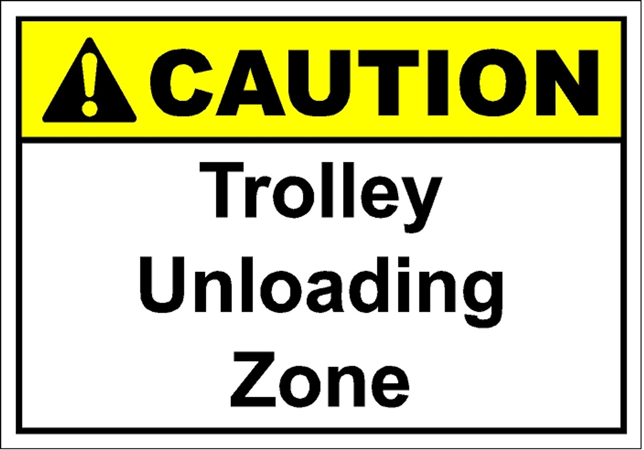 Trolley Unloading Zone