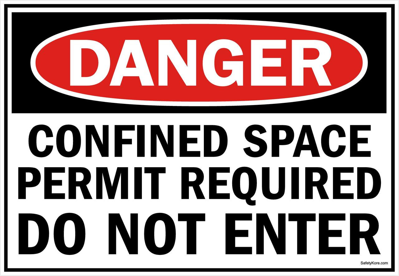Confined Space - Permit Required, Do Not Enter Sign