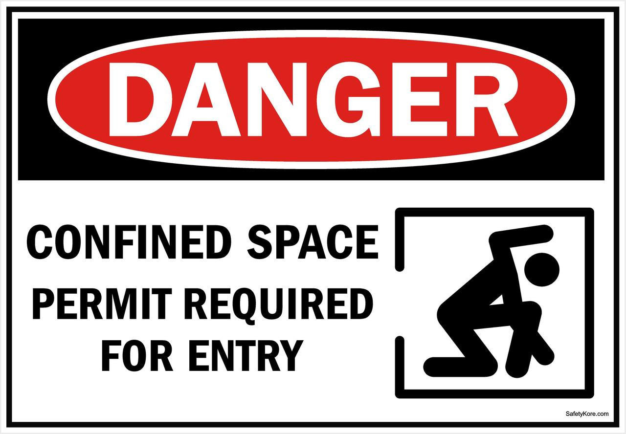 Confined Space Permit Required For Entry Sign