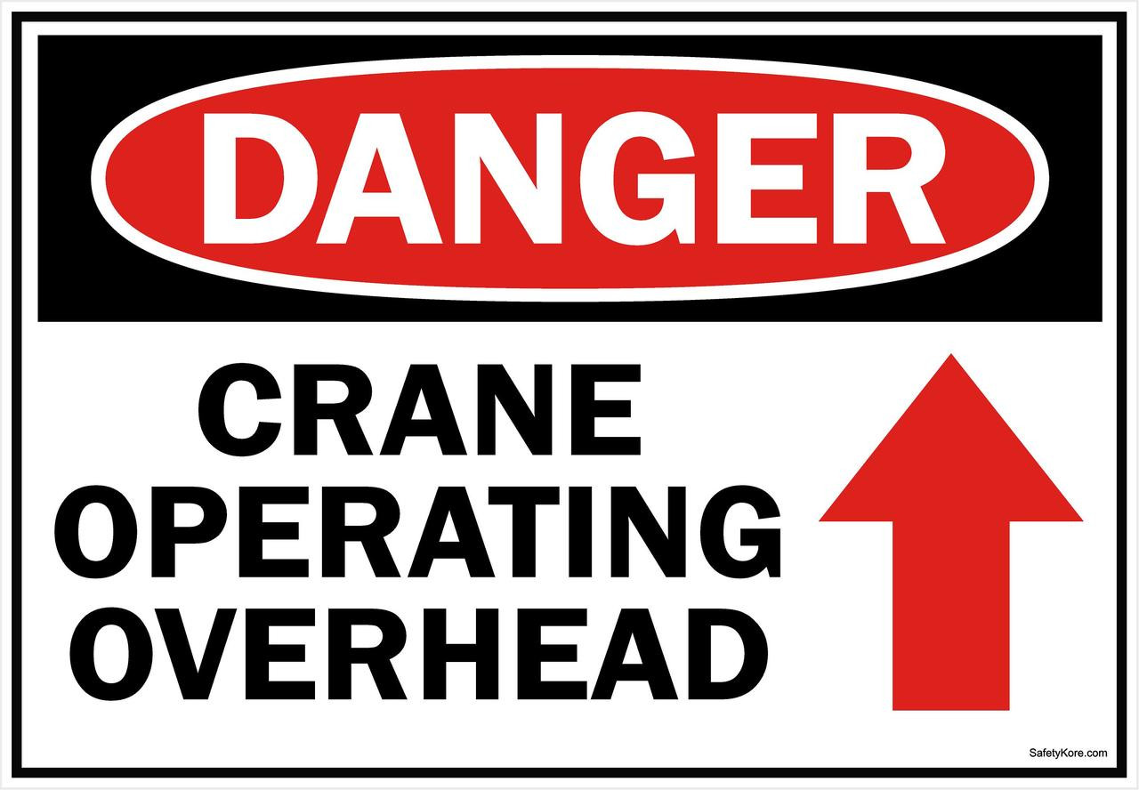 Danger Sign Crane Operating Overhead