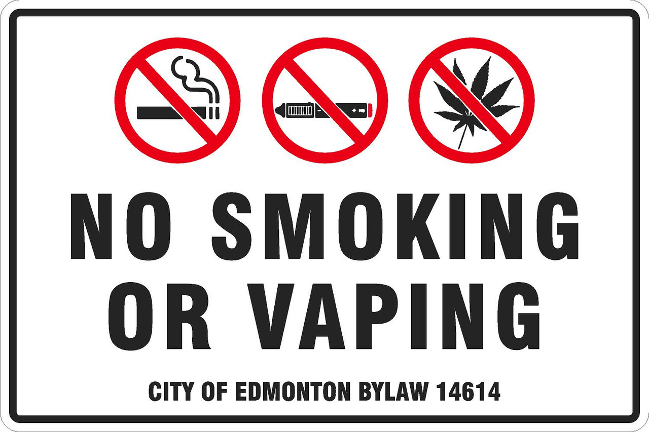 No Smoking or Vaping. No Weed.