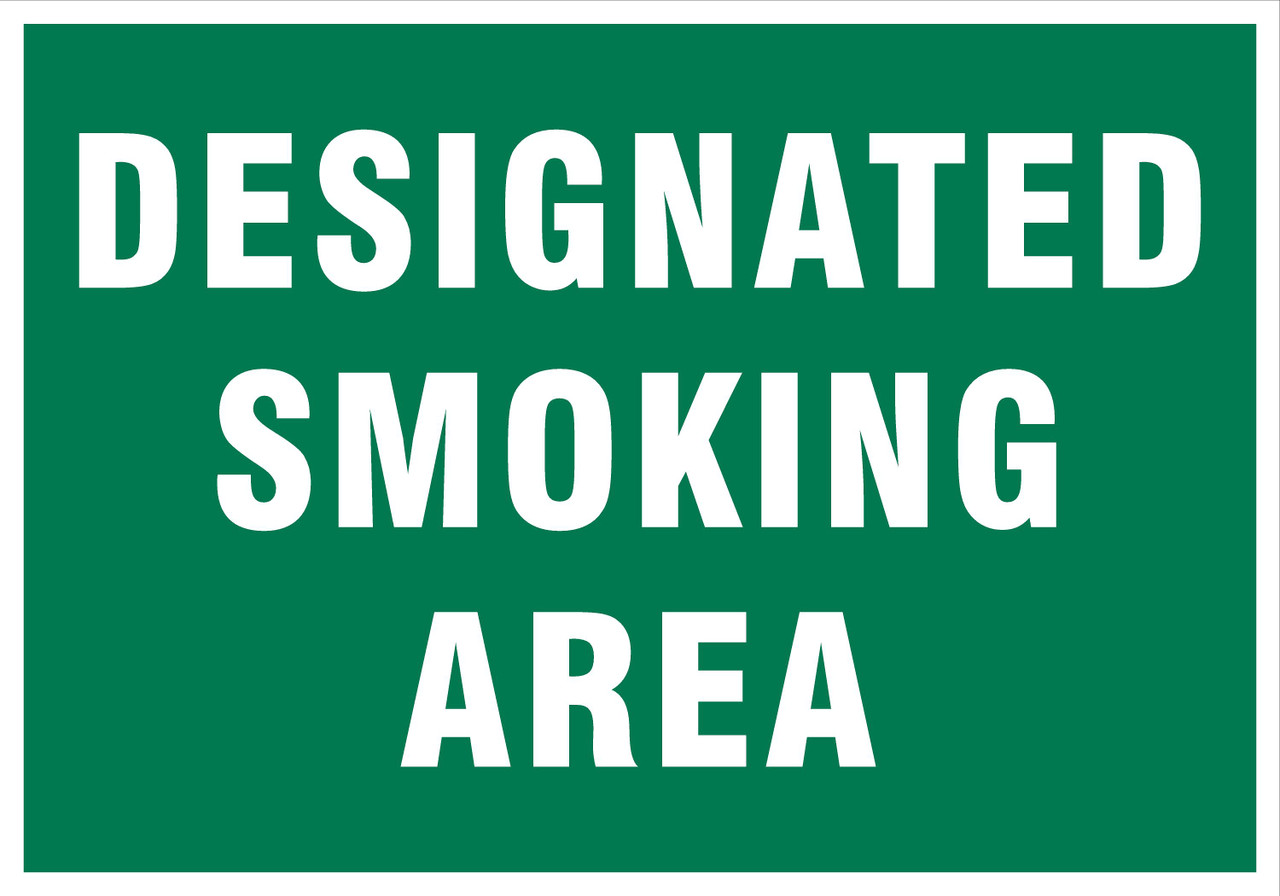 DESIGNATED SMOKING AREA SIGN