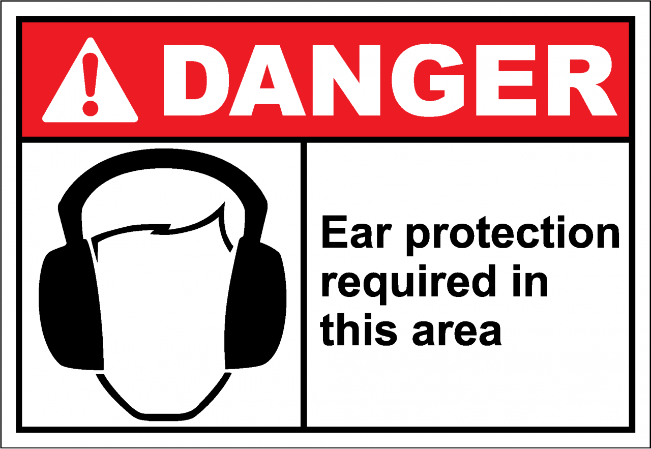 Danger Sign ear protection required in this area