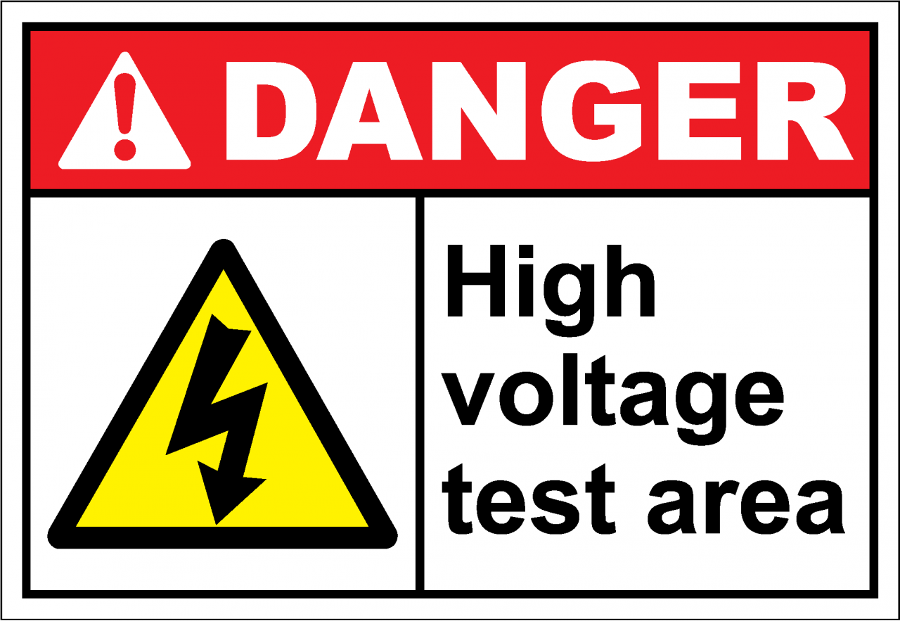 Danger Sign high voltage test area