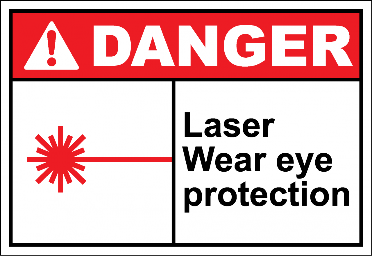 Danger Sign laser wear eye protection