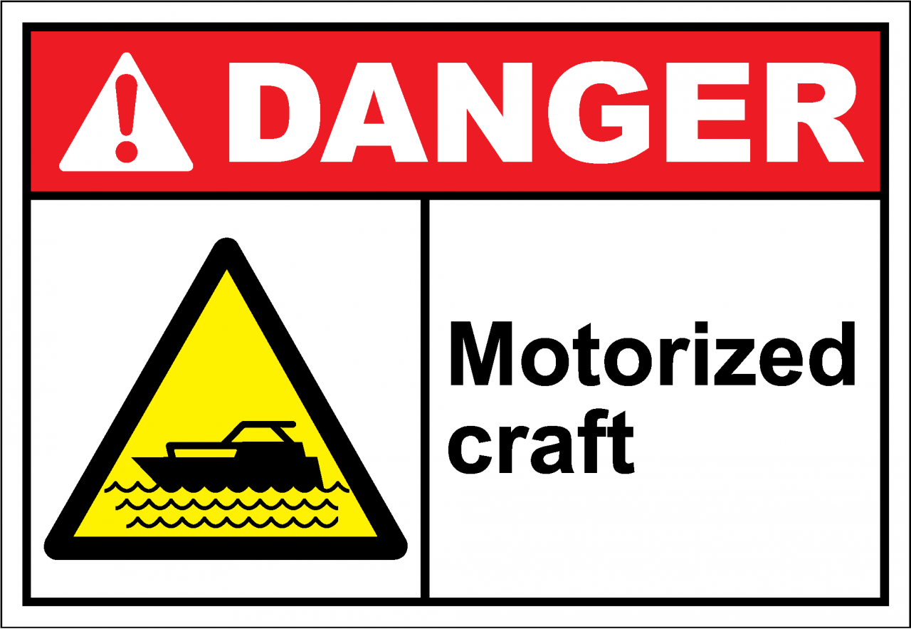 Danger Sign motorized craft