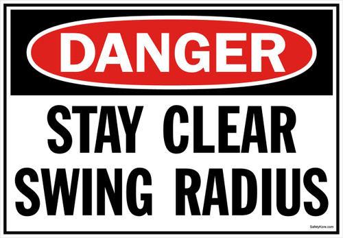 Danger Sign Stay Clear Swing Radius