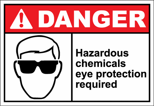 Danger Sign hazardous chemicals eye protection