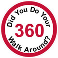 Did You Do Your 360 Walk Around? Safety Decal