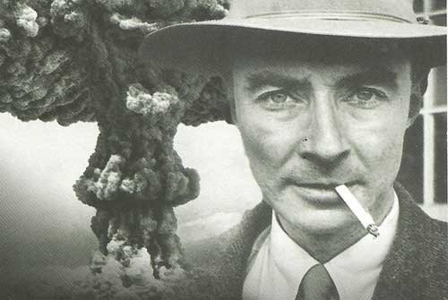 Now I am become death, destroyer of worlds - J. Robert Oppenheimer