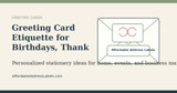 Greeting Card Etiquette for Birthdays, Thank You Notes, and Holidays