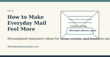 How to Make Everyday Mail Feel More Personal