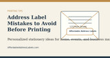 Address Label Mistakes to Avoid Before Printing