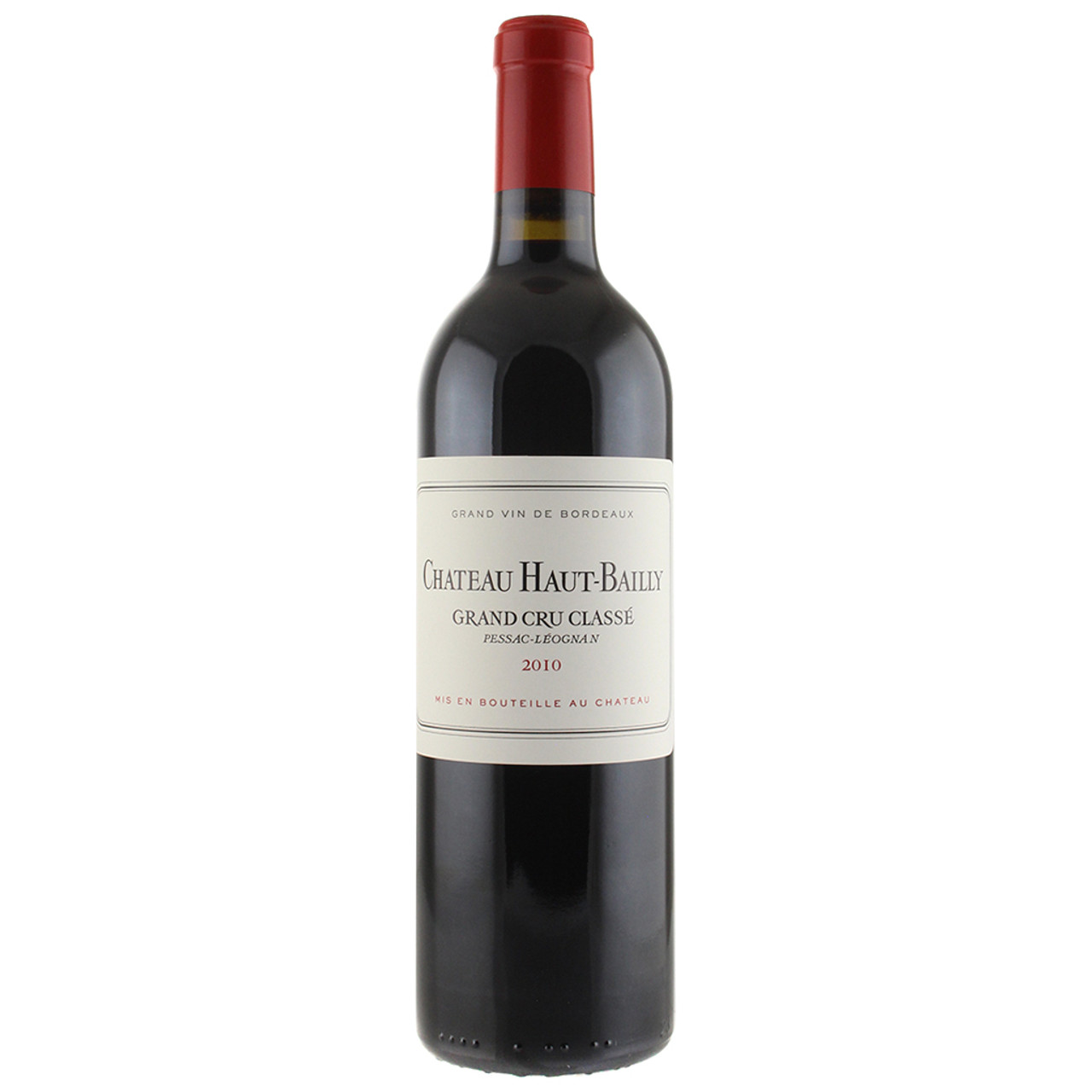 2010 Chateau Haut Bailly, Pessac Leognan 750mL - Wally's Wine