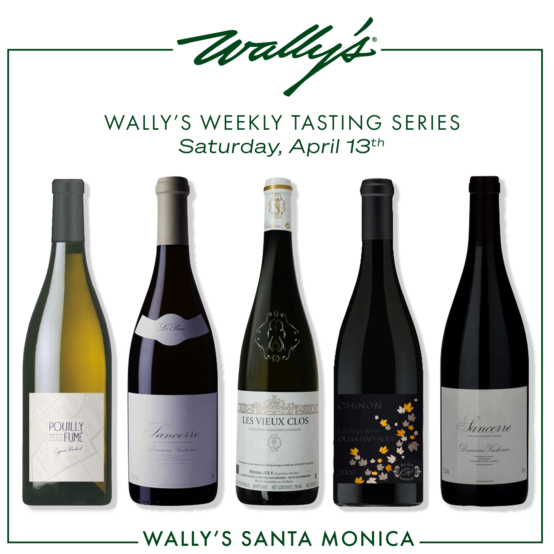 Wally's Saturday Wine Tastings at Wally's Santa Monica