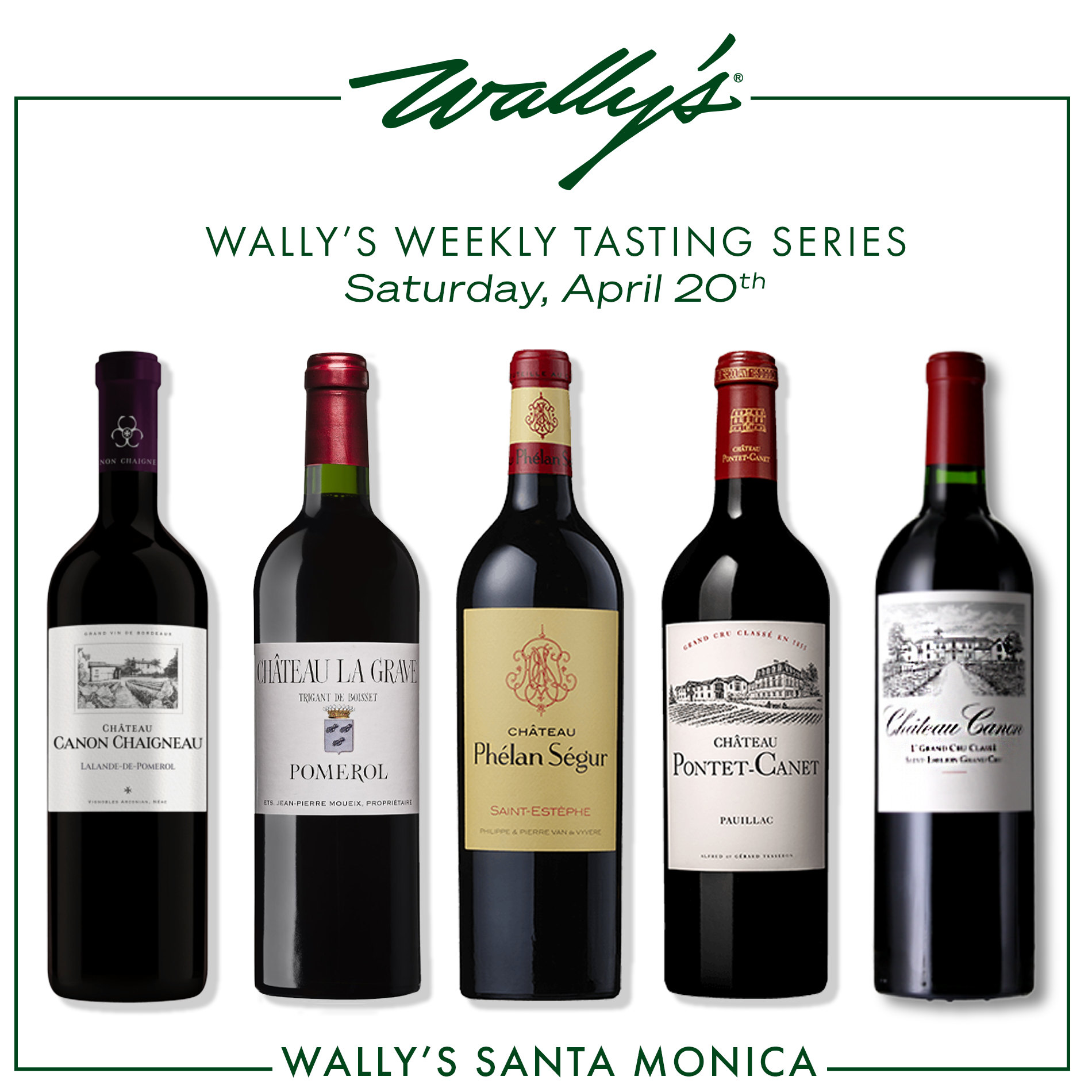 Wally's Saturday Wine Tastings at Wally's Santa Monica